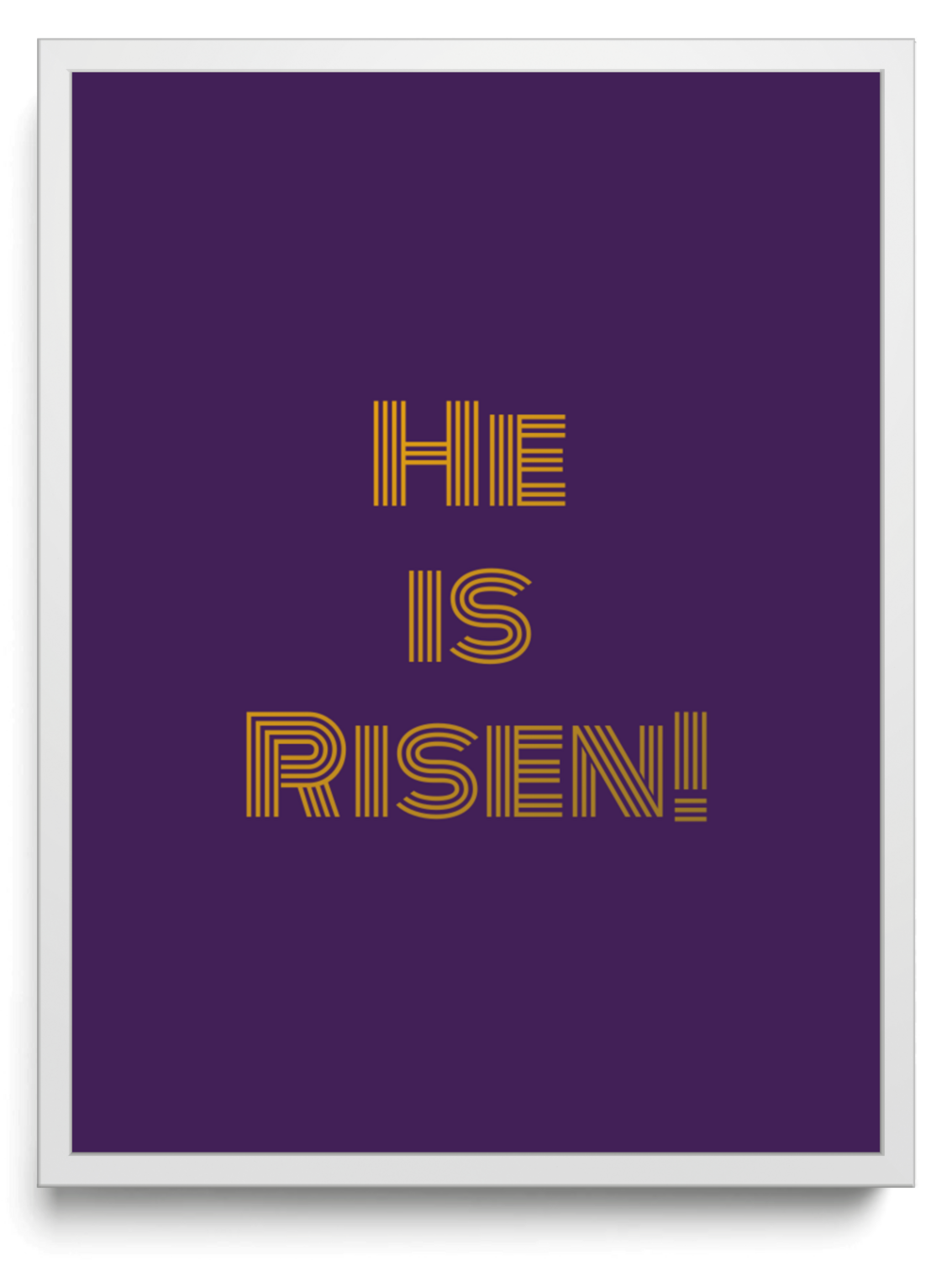 He is Risen! framed typographic print