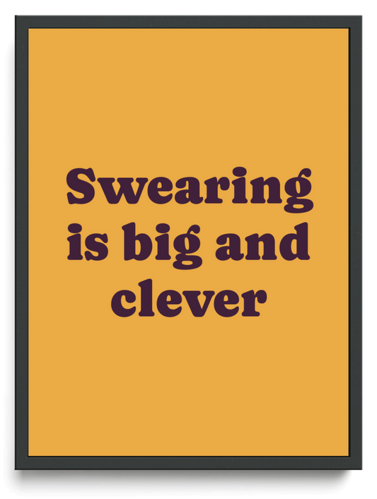 Swearing is big and clever